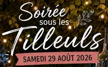29 AOÛT 2026 – SOIREE SOUS LES TILLEULS – VILLAGE DES BROCS – 19h – LECTOURE